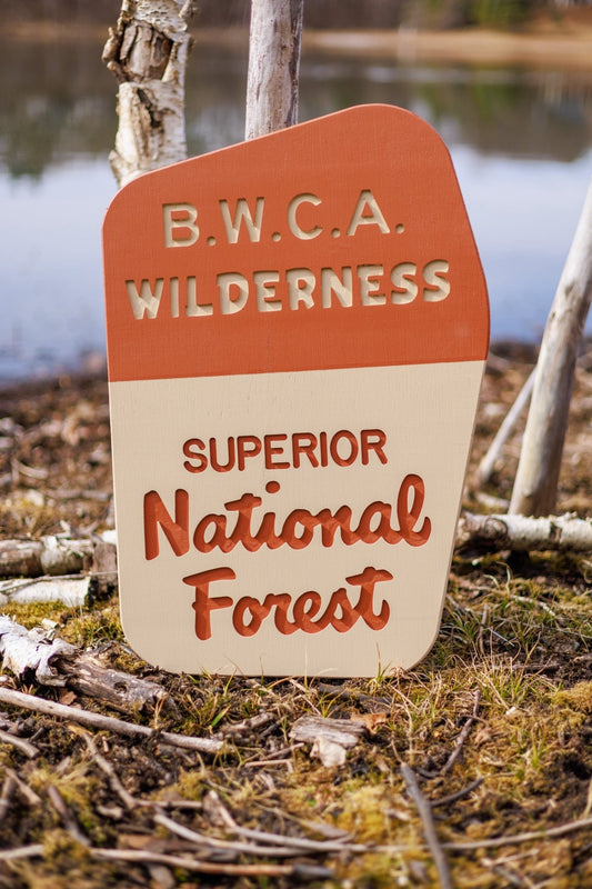 BWCA Wilderness - Superior National Forest Replica Sign - True North Map Co